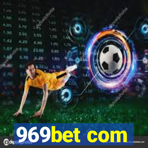 969bet com